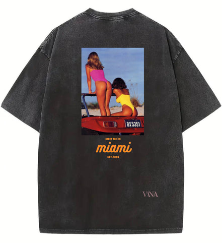 Meet me in Miami Tshirt