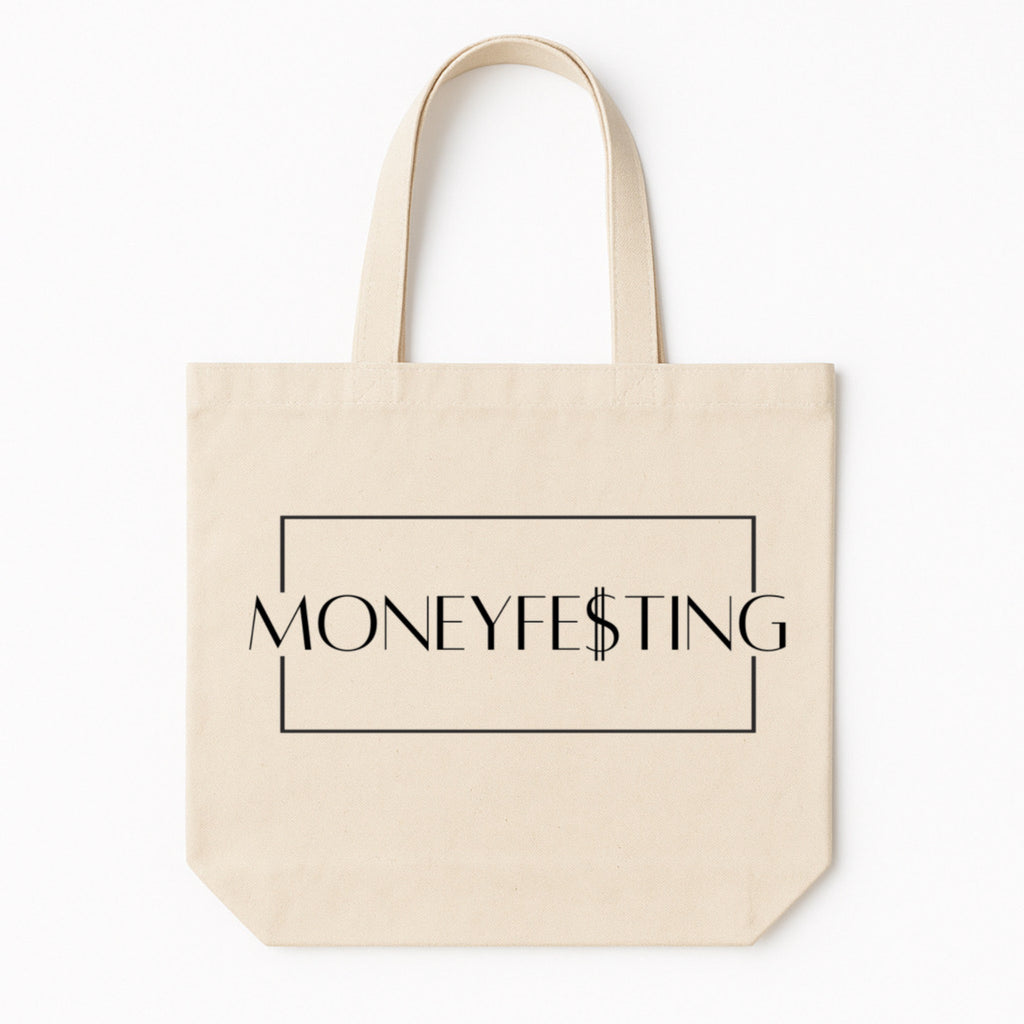 Moneyfesting Tote Bag
