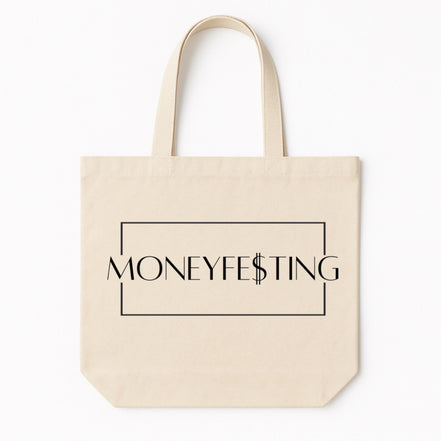 Moneyfesting Tote Bag